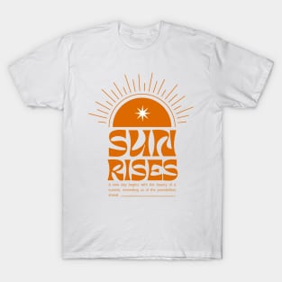 Dawn of Hope: Sun Rises Optimistic T-Shirt